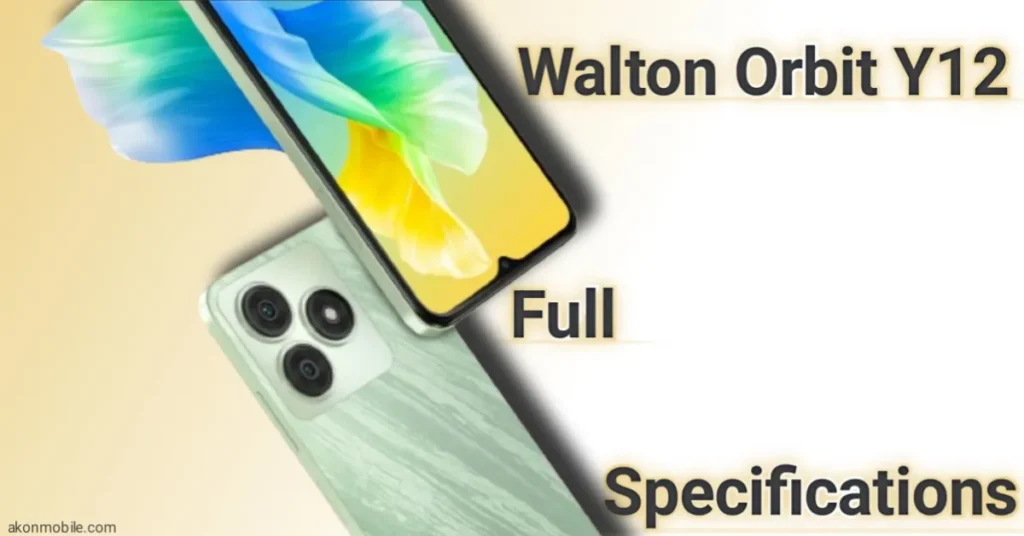 Walton Orbit Y12 Price in Bangladesh and Full Specifications